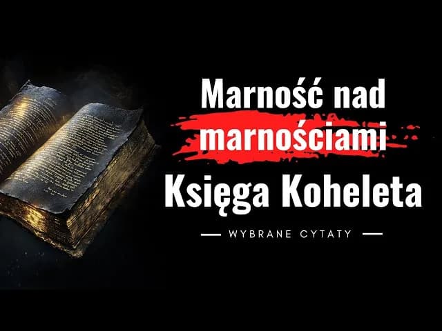 Sens życia w księdze Koheleta: poznaj głęboką mądrość starożytnego tekstu