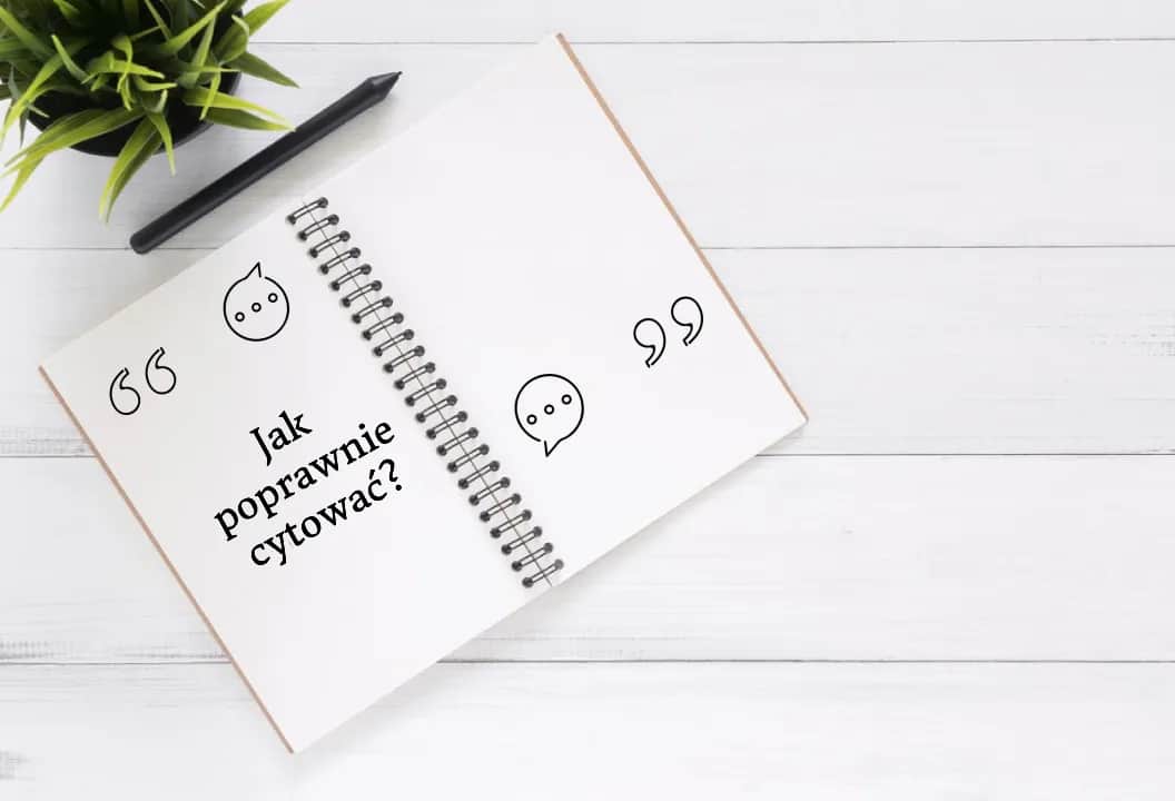 Jak poprawnie wprowadzać cytaty w tekstach – zasady, style i praktyczne wskazówki