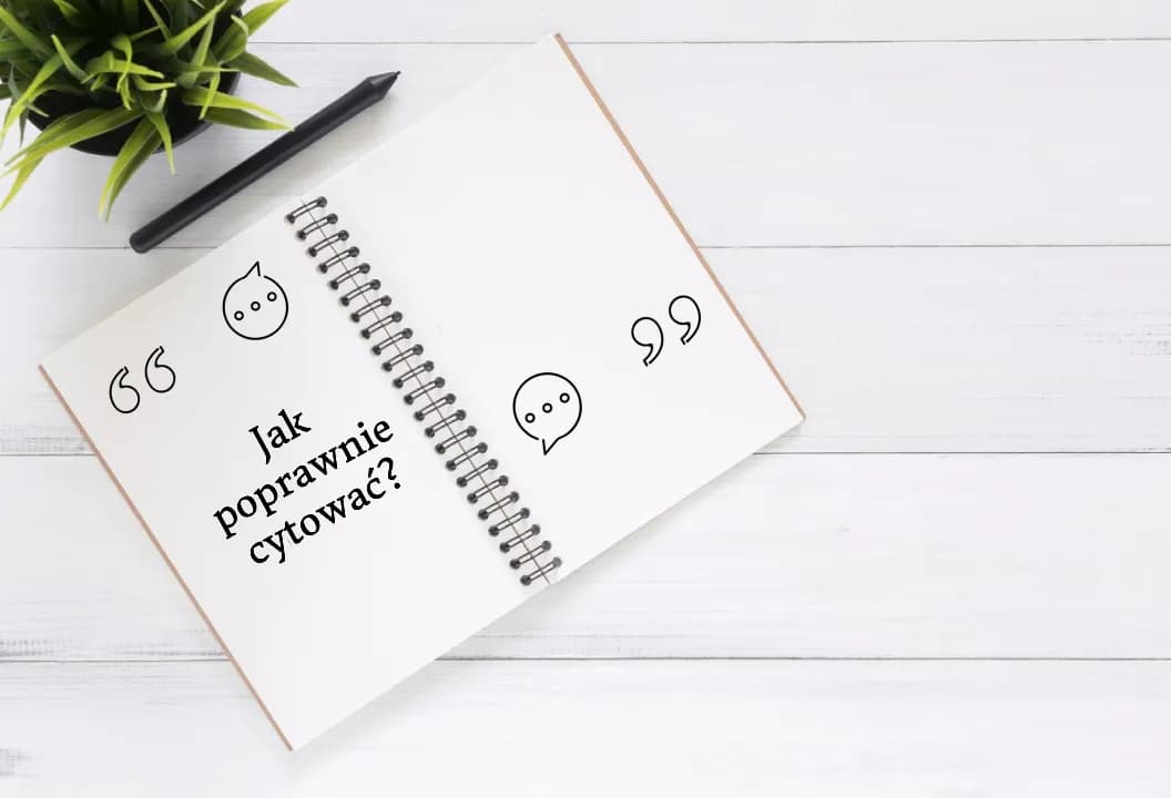 Jak poprawnie wprowadzać cytaty w tekstach – zasady, style i praktyczne wskazówki